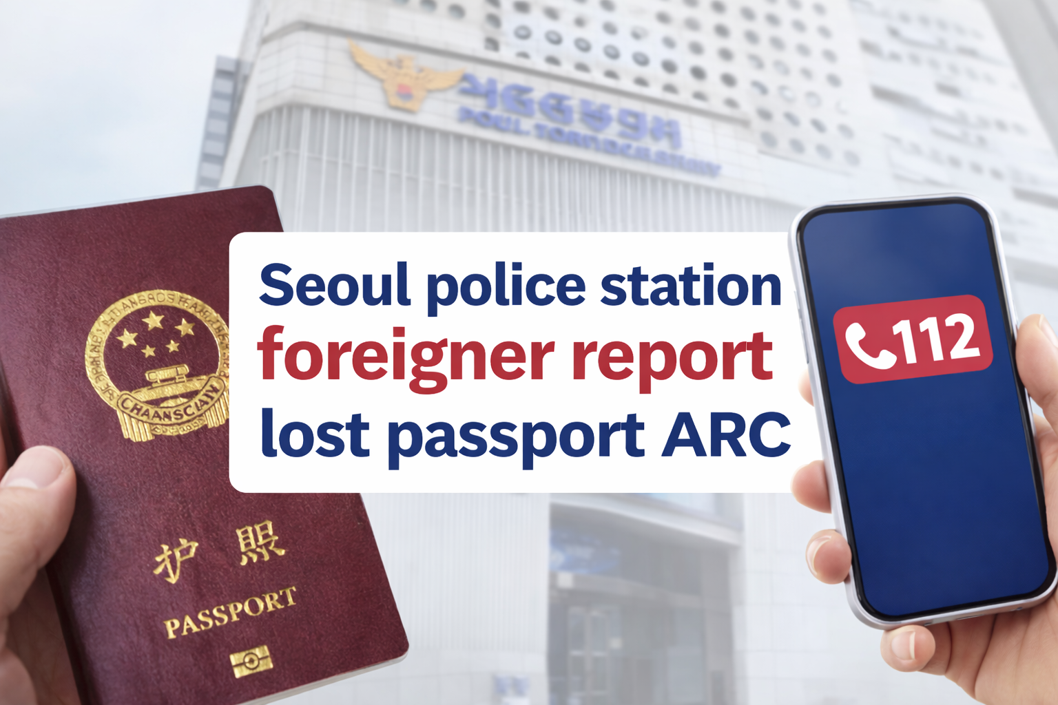 police station foreigner report lost passport ARC.png