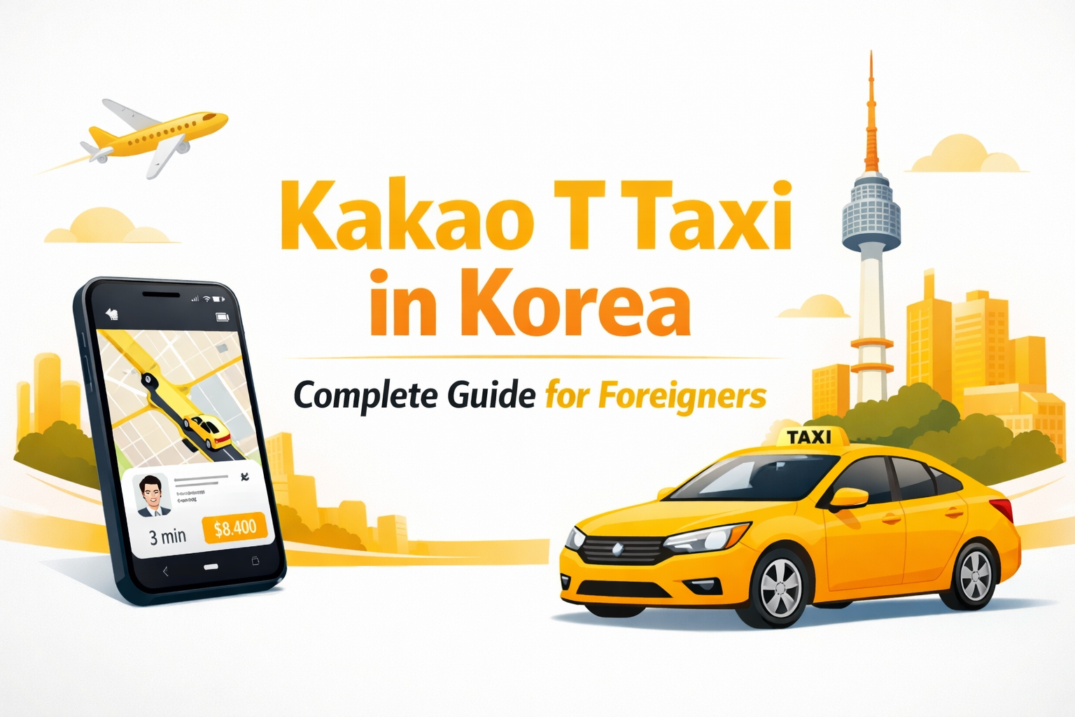 Kakao T Taxi in Korea Complete Guide for Foreigners