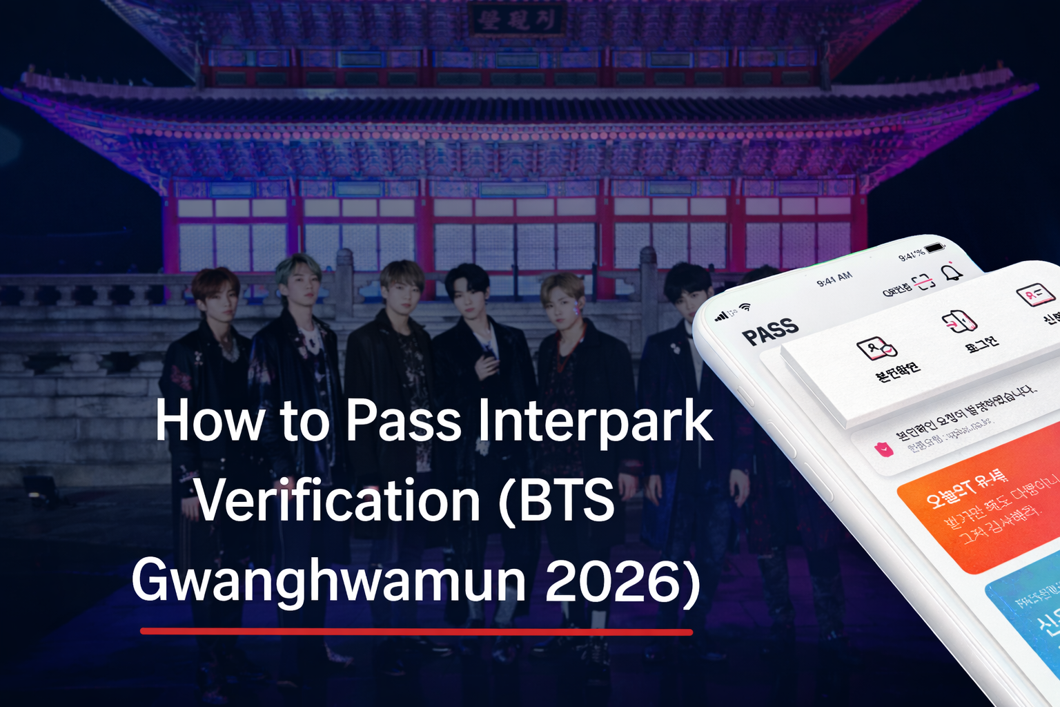 K-Pop Tickets Identity Verification for Expats
